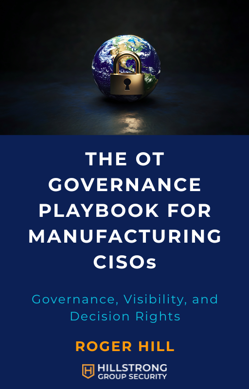 The OT Governance Playbook for Manufacturing CISOs cover